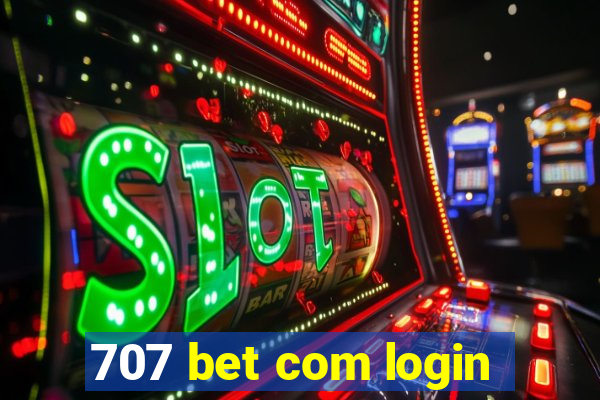 707 bet com login